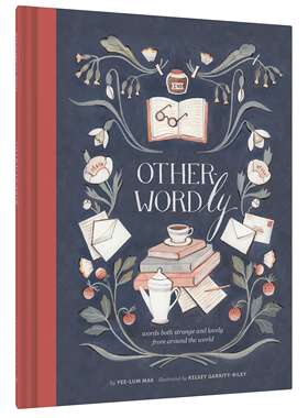 英文原版 世界各地的有趣词汇 Kelsey Garrity-Riley插画绘本 Other-Wordly: words both s