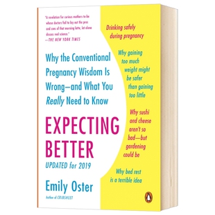 Expecting Better 英文原版 期待更好 为什么传统的怀孕观念是错误的 备孕百科