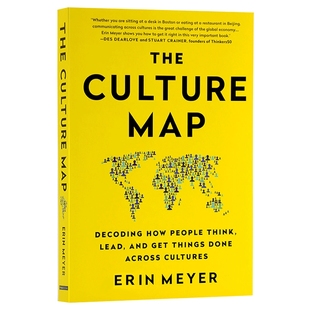 The Culture Map 英文原版 文化地图 掌握文化量表 成为国际化人才 文化差异 商业谈判 企业管理 Erin Meyer
