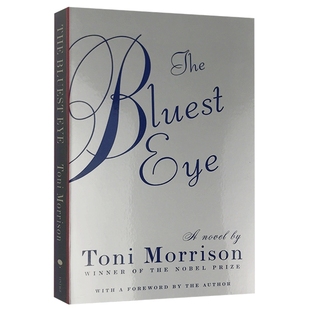 The Bluest Eye 英文原版小说 蓝色的眼睛 最蓝的眼睛 托妮莫里森 诺贝尔文学奖得奖作品 英文版进口英语书籍