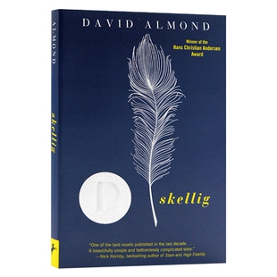 Skellig 当天使坠落人间 英文原版小说 普林兹文学奖 青少年奇幻英语课外阅读 David Almond戴维阿蒙德 英文版 进口英语原版书籍