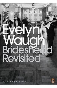 故园风雨中 Revisited 伊夫林沃 企鹅当代经典 英文原版 文学 Brideshead