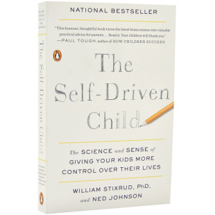 现货 自驱型成长英文原版自我驱动的孩子樊登读书推荐The Self-Driven Child 威廉·斯蒂克斯鲁德儿童教育畅销书心理学自我管理