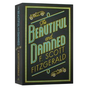 华研原版 美丽与毁灭 英文原版小说 The Beautiful and Damned 菲茨杰拉德 F Scott Fitzgerald 英文版 进口原版英语书籍
