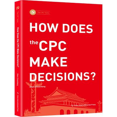 RT正版 How does the CPC make decisions?9787508541921 五洲传播出版社政治书籍