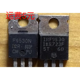 正品拆机件 IRF9530 F9530N 逆变 焊机场效应管
