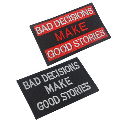 英文字臂章bad decisions make good stories愚惩的决定刺绣布贴