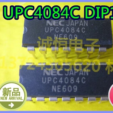 UPC4084C 直插DIP14  进口NEC  C4084C