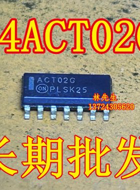 ACT02G 74ACT02G MC74ACT02DR2G 进口ONS 贴片 SOP-14脚 ACT026