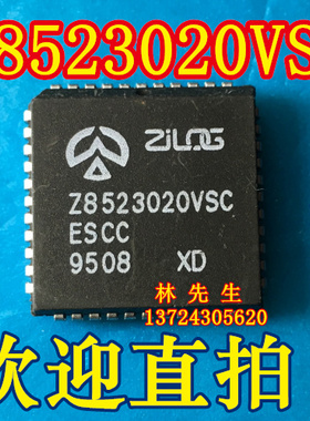Z8523020VSC   进口正品 PLCC-44脚 Z8523020VSC 可直拍
