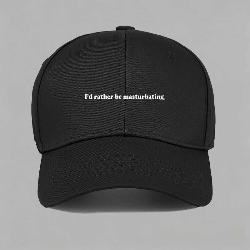 I'd Rather Be Masturbating不如自嗨趣味英文棒球帽做旧鸭舌帽子