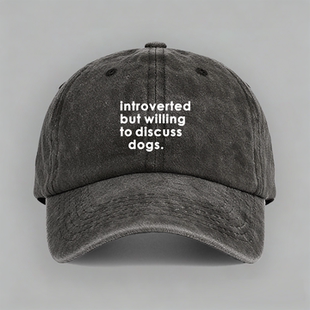 introverted but willing to discuss cats 内向愿意讨论猫狗帽子