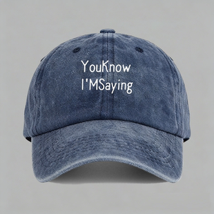 you know Im saying致敬诺米diss说唱嘻哈有趣棒球帽做旧鸭舌帽子