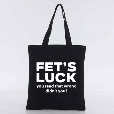 FET'S LUCK you read that wrong 趣味英文帆布包