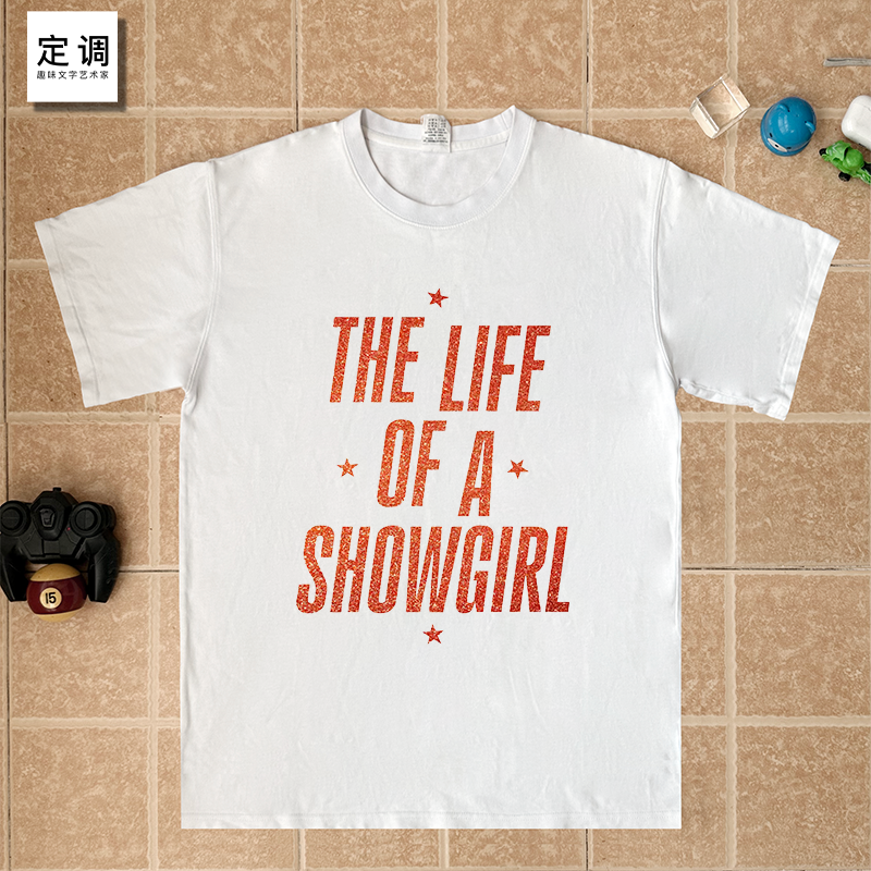THE LIFE OF A SHOWGIRL霉霉TS12新专辑泰勒T恤taylor swift