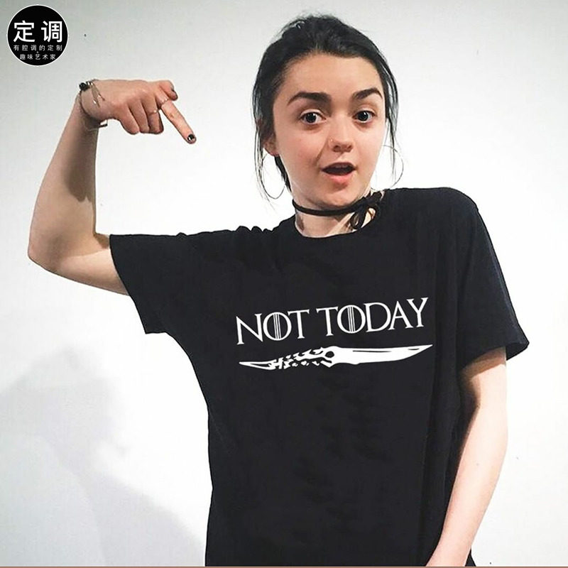 not today权力的游戏二丫美剧周边夜王短袖纯棉圆领男女短袖t恤潮