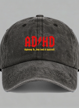 ADHD Highway to squirrel创意趣味文字纯棉棒球帽鸭舌帽子
