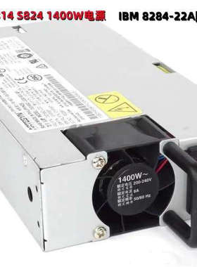 议价01AF591 02CL762 IBM S814 S824