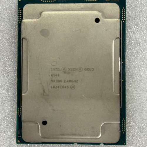 议价Intel Xeon Gold 6148 CPU 正式版