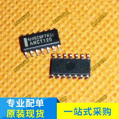 全新SN74AHCT125DR 丝印AHCT125 贴片SOP-14脚 缓冲/驱动器芯片IC