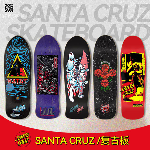 SantaCruz复古板面双翘