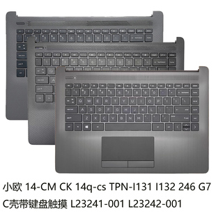 HP/惠普 14-CM 14-CK -DG 14q-cs TPN-I131 240 G7 C壳键盘总成