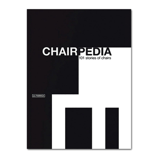 椅子百科全书 故事 chair产品设计 工业家居设计 Chairpedia 101把椅子 现货原版