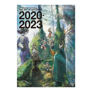 八方旅人 歧路旅人 官方画集美术设定集2 OCTOPATH TRAVELER Design Works THE ART OF OCTOPATH 2020-2023第二弾