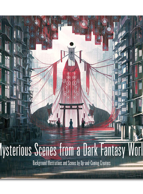 现货日本原版 Mysterious Scenes from a Dark Fantasy World 来自黑暗世界的怪异场景 背景插画系列第4本 黑暗幻想艺术插画