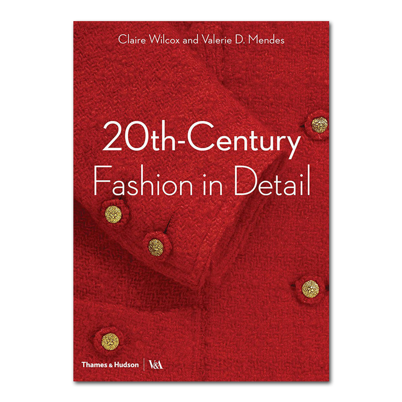 现货原版 20th-century fashion in detail 20世纪的时装时尚细节
