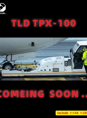 预售无穷模型TPX100抱轮推车1 :200抱轮车飞机推车场景配JCGJ