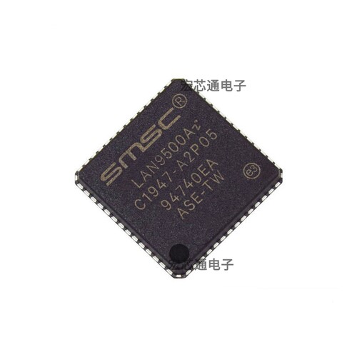 LAN9500AI-ABZJ以太网接口芯片