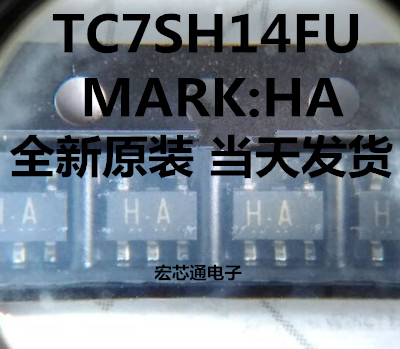 全新原装   TC7SH14FU   丝印 HA  反相施密特触发器 SOT-353