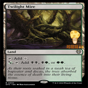 暮色泥沼Twilight Mire万智牌MTG光雷驿指挥官OTC 337英文金