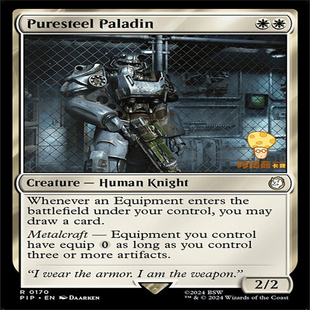 Puresteel 净钢神圣武士万智牌MTG辐射PIP 170 Paladin