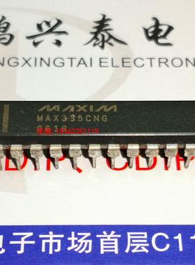 MAX335CNG . MAX335ENG 进口双列直插24引脚 DIP封装集成IC