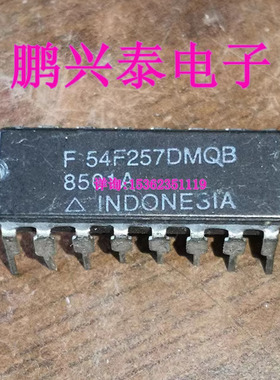 54F257DMQB  54F257ADM  54F257ADMQB  进口双列16直插脚CDIP陶瓷