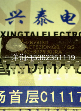54ACT521DMQB 74ACT521 进口双列直插脚DIP陶瓷封装