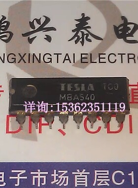 MBA540  集成块电子元件 TESLA 进口双列16直插脚DIP封装