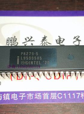 P8279  P8279-5  D8279C-2  进口双列40直插脚PDIP件 微处理器 IC