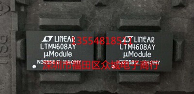 原装  LTM4608AMPY LTM4608AY LTM4608A BGA 现货可直拍
