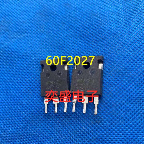 【奕盛电子】60F2027 原装进口拆机客服