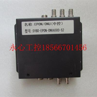 议价新的 BOCOM 【SYB0-EPON-0NU6500-S2 有6台在25-2￥