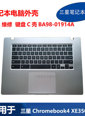 BA98-01914A 适用 三星 Chromebook 4 XE350XBA 笔记本 键盘 C壳