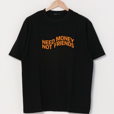 NEEDMONEYNOTFRIENDS短袖T恤