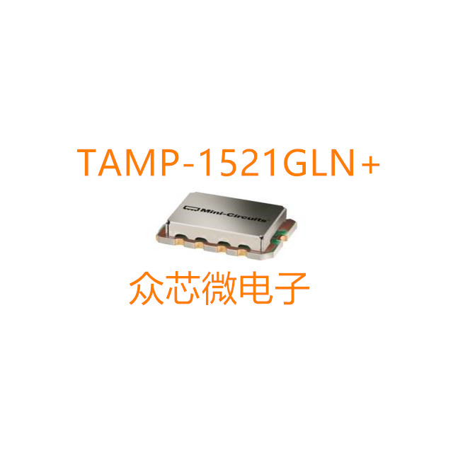 TAMP-1521GLN+ 1.38GHz ~ 1.52GHz TAMP-1521GLN+射频和无线MINI