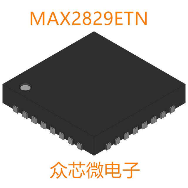 全新原装MAX2829ETN 56-WFQFN MAX2829ETN