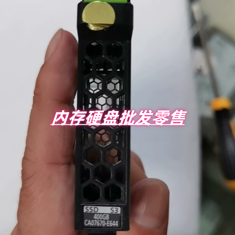 富士通CA07670-E644 CA07339-E705 CA46233-1958 400G SASSSD硬盘