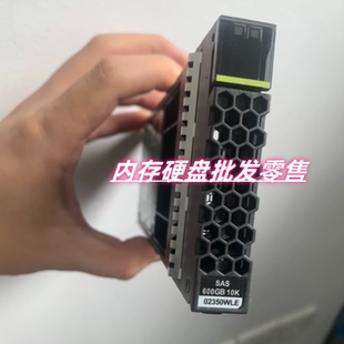 原装 02350WLE 02350BVP 02351KBS 600G 10K SAS 5300 5600 V3硬