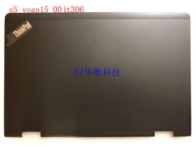 适用于thinkpad 联想 S5 Yoga15 A壳 黑色屏后盖 B壳 C壳 00JT306